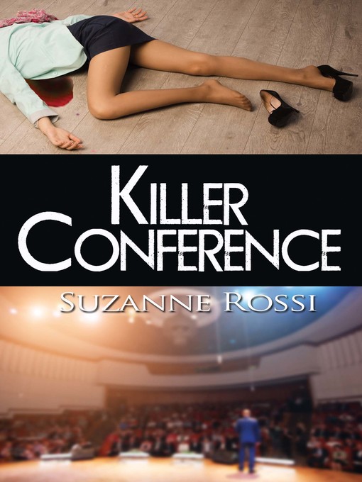 Title details for Killer Conference by Suzanne Rossi - Available